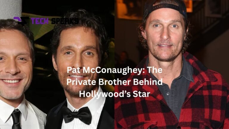 Pat McConaughey: The Private Brother Behind Hollywood’s Star