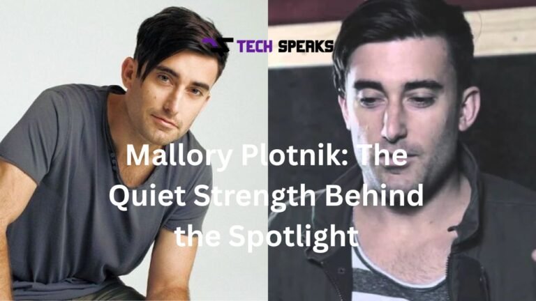 Mallory Plotnik: The Quiet Strength Behind the Spotlight mallory plotnik