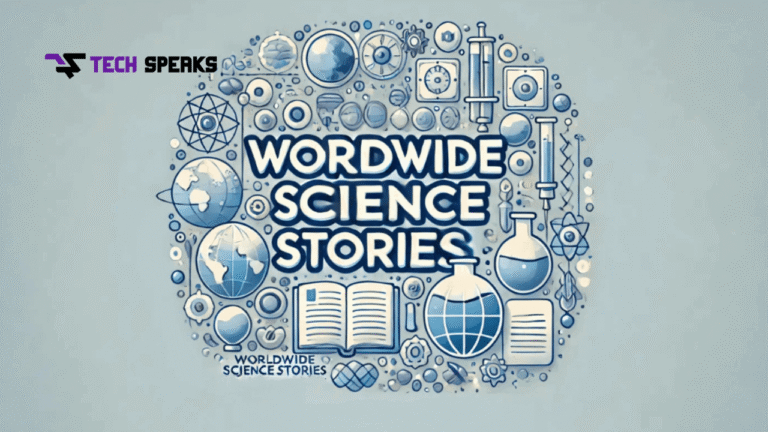worldwidesciencestories.com – Fun Science Facts Kids Will Love!Intro worldwidesciencestories.com