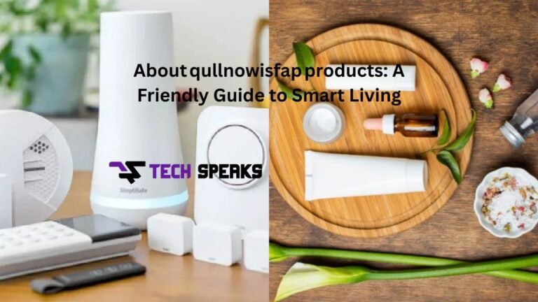 "about qullnowisfap products"
